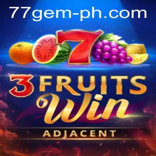 Discover the Thrilling World of 3FruitsWin: A Modern Gaming Odyssey