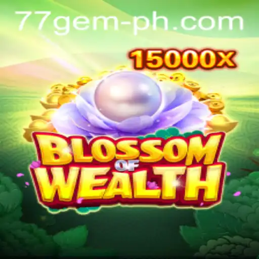 Exploring the Enchanting World of BlossomofWealth: A New Era in Gaming
