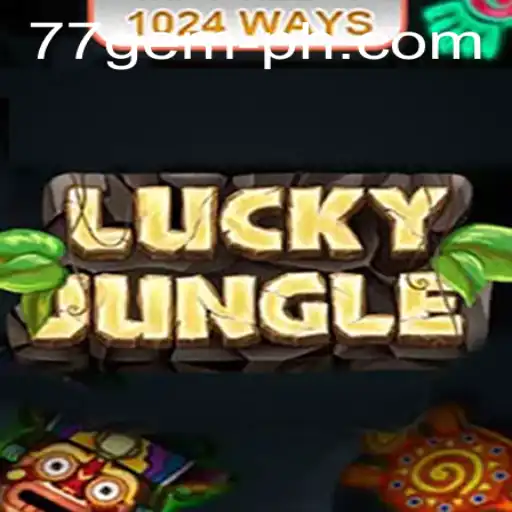 Exploring the Excitement of LuckyJungle1024: A Gaming Adventure Featuring 77 Gem