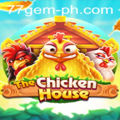 Exploring the World of TheChickenHouse and the Alluring 77 Gem Quest